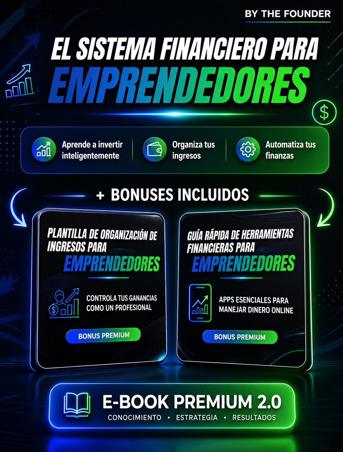 El Sistema Financiero de los Emprendedores